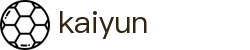 开云(KAIYUN) · 亚洲赛事实况更新